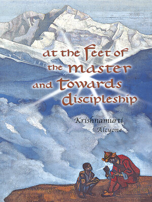cover image of At the Feet of the Master and Towards Discipleship